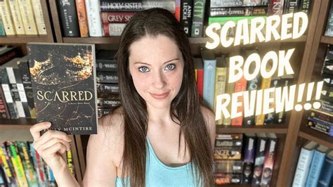 SCARRED BY EMILY MCINTIRE BOOK REVIEW Spoiler Free YouTube