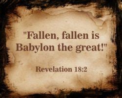 The Fall of Babylon - Revelation 18 : Book of Revelation