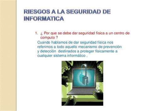 Riesgos A La Seguridad De Informatica Que Debemos Tener Encuenta