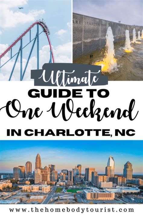 Charlotte Weekend Trip A 3 Day Charlotte North Carolina Itinerary The Homebody Tourist Artofit