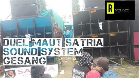 Duel Maut Satria Sound System Di Parade Kssl Lumajang Youtube