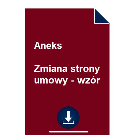 Aneks zmiana strony umowy wzór POBIERZ