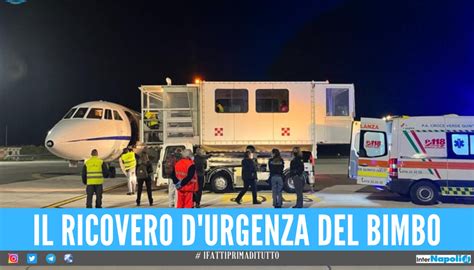 Neonato Rischia La Vita A 31 Giorni Volo Della Speranza Napoli Genova