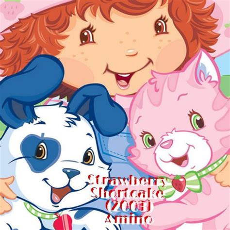 Best Character Part 4 Strawberry Shortcake 2003 Amino