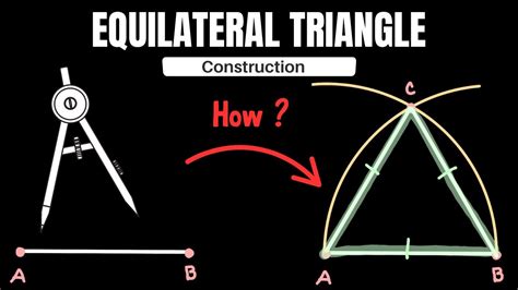 Constructing An Equilateral Triangle Less Than 1 Minute Construction