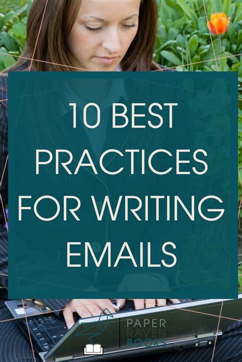 Best Practices For Writing Emails Paper Raven Books Freelance