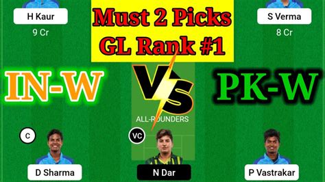 In W Vs Pk W Dream11 Prediction India Women Vs Pakistan Women Today