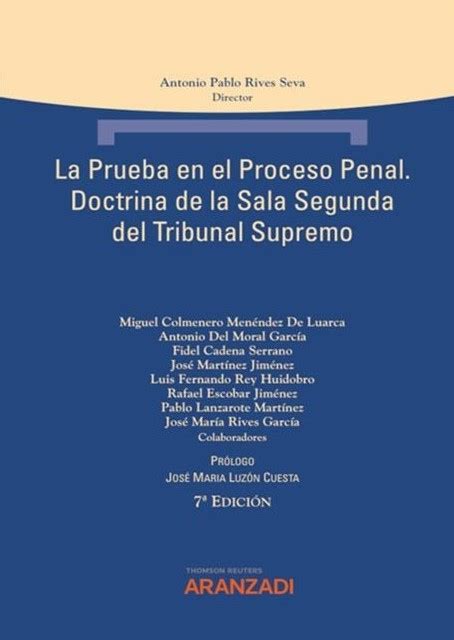 Libro La Prueba En El Proceso Penal 9788413901329 Rives Seva Antonio Pablo · Marcial