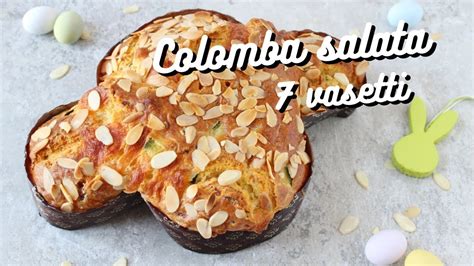 COLOMBA SALATA DI PASQUA Ricetta Facile E Velocissima Senza