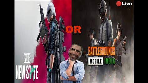 Live Bgmi Or Pubg New State Kya Khele Youtube