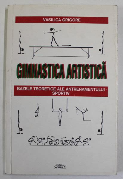 GIMNASTICA ARTISTICA BAZELE TEORETICE ALE ANTRENAMENTULUI SPORTIV De