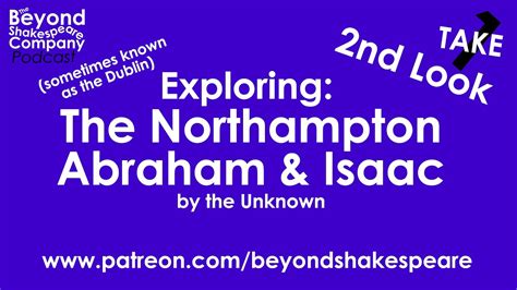 The Northampton Abraham And Isaac Second Look Beyond Shakespeare Exploring Session Youtube