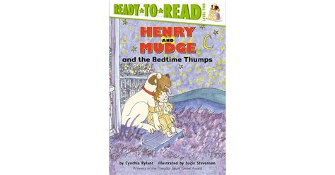 Henry And Mudge And The Bedtime Thumps By Cynthia Rylant