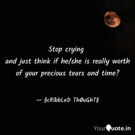 Stop Crying And Just Thi Quotes Writings By Xaira Yourquote