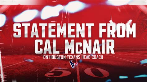 Houston Texans Chair And Ceo Cal Mcnair Makes A Statement On The