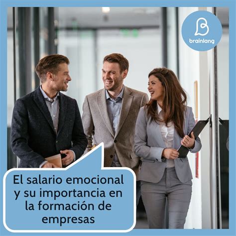 El salario emocional y su importancia en la formación de empresas