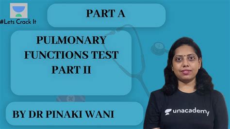 Neet Pg Physiology Pulmonary Functions Test Part Ii By Dr Pinaki