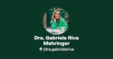 Dra Gabriela Riva Mehringer Instagram Linktree