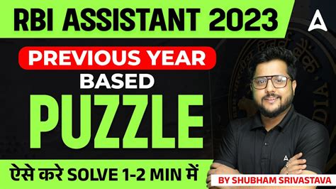 Rbi Assistant 2023 Rbi Assistant Previous Year Puzzles Questions