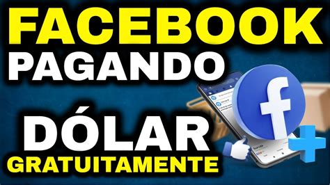 Facebook Pagando Em D Lar Ganhe Usd Por Dia Gr Tis Como Ganhar