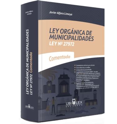 Ley Org Nica De Municipalidades Ley Jurista Editores