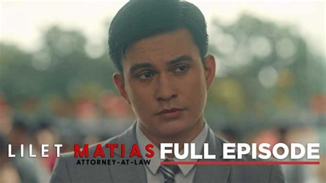 Lilet Matias Attorney At Law Full Episode October Gma