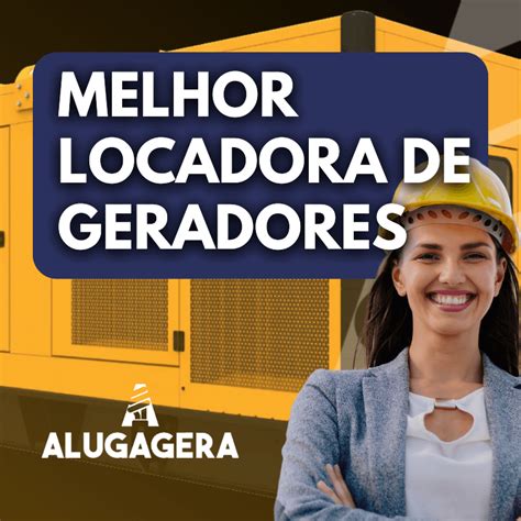 AlugaGera Melhor Locadora De Geradores De Energia