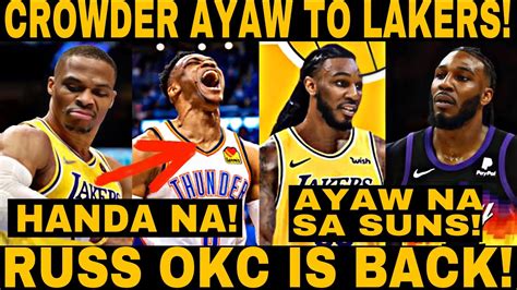 Crowder Ayaw Na Sa Suns Pag Kakataon Na Ng Lakers Okc Westbrook Mag