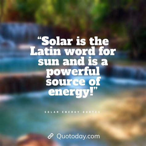 Top 20 Solar Energy Quotes And Slogans Artofit