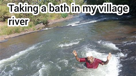 Taking A Bath In My Village River My Typical African Village Evening