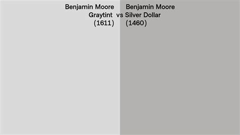 Benjamin Moore Graytint Vs Silver Dollar Side By Side Comparison