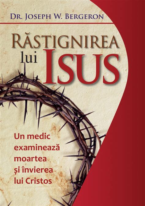 Rastignirea Lui Isus Un Medic Examineaza Moartea Si Invierea Lui Cristos