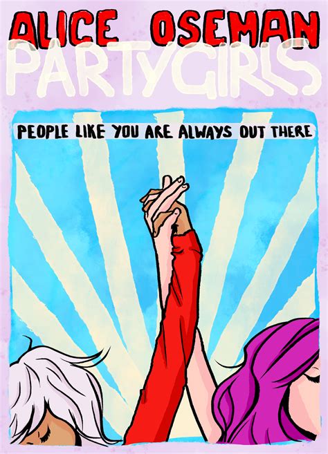 Party Girls Alice Oseman Universe Wiki Fandom