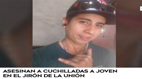 Cercado De Lima Joven Fue Asesinado A Cuchilladas En Jir N De La Uni N