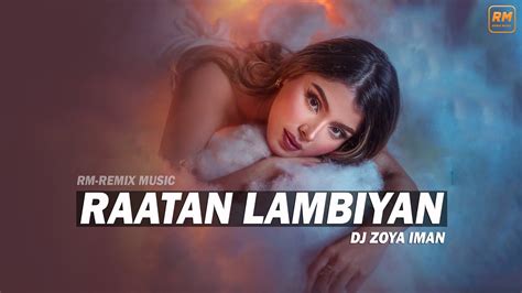 Raataan Lambiyan Remix DJ Zoya Jubin Nautiyal Shershaah