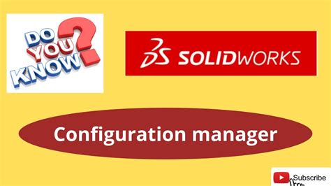 Configuration Manager Solidworks Youtube