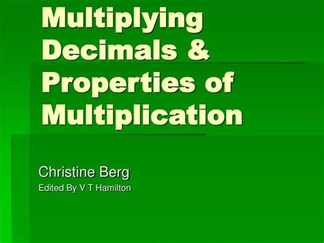 Ppt Multiplying Decimals And Properties Of Multiplication Powerpoint Presentation Id1280023