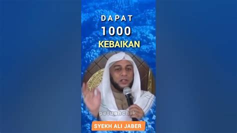 Dapat Seribu Kebaikan Syekh Ali Jaber Shorts Syekhalijaber Youtube