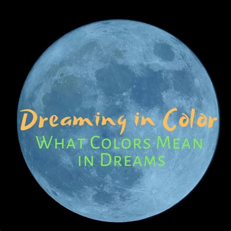 Exploring The Biblical Meaning Of Colors In Dreams Signsmystery