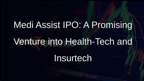 Medi Assist Ipo Opens On January Details And Objectives Goodreturns