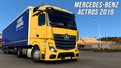 ETS2 Mercedes BENZ Actros 2019 MP5 Low Deck Chassis 1972 EURO TRUCK