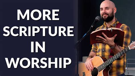 Include More Scripture In Worship The EASY Way Video Leading