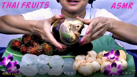 Asmr Rambutan And Palm Fruit เงาะandลูกตาล Eating Sounds Light Whispers Nana Eats Youtube