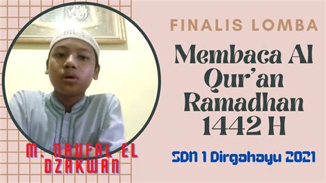 Lomba Membaca Al Quran Online Kategori B Muhammad Naufal El