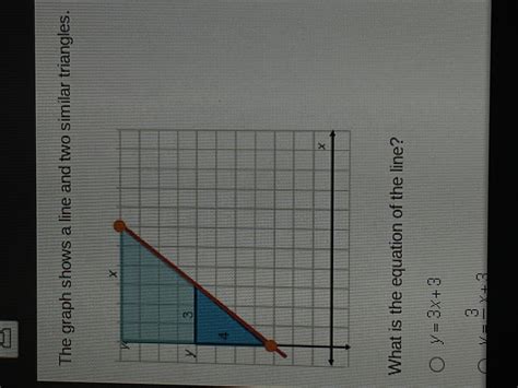 SOMEONE PLEASEEEE HELP The Graph Shows A Line And Two Similar