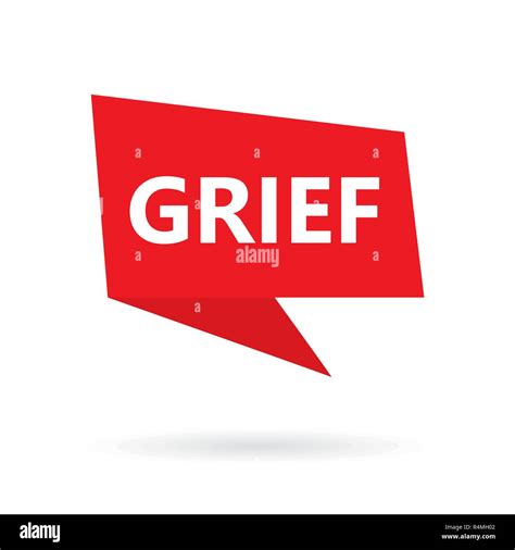 Grief Word On A Speech Bubble Vector Illustration Stock Vector Image