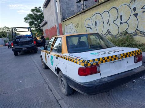 Localizan Taxi Robado En La Colonia Francisco Villa En Monterrey