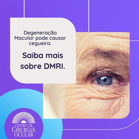 Degeneração Macular Relacionada à Idade DMRI Uma Análise Detalhada