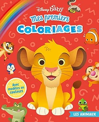 DISNEY BABY Mes Premiers Coloriages Les Animaux Amazon Co Uk