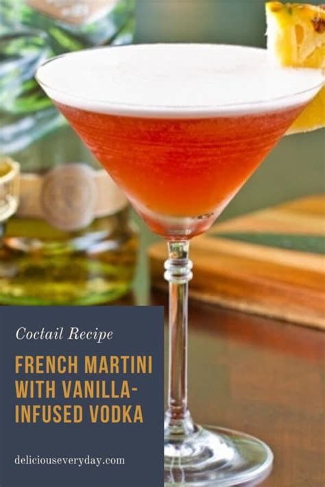 French Martini Classic Cocktail With A Twist Delicious Everyday